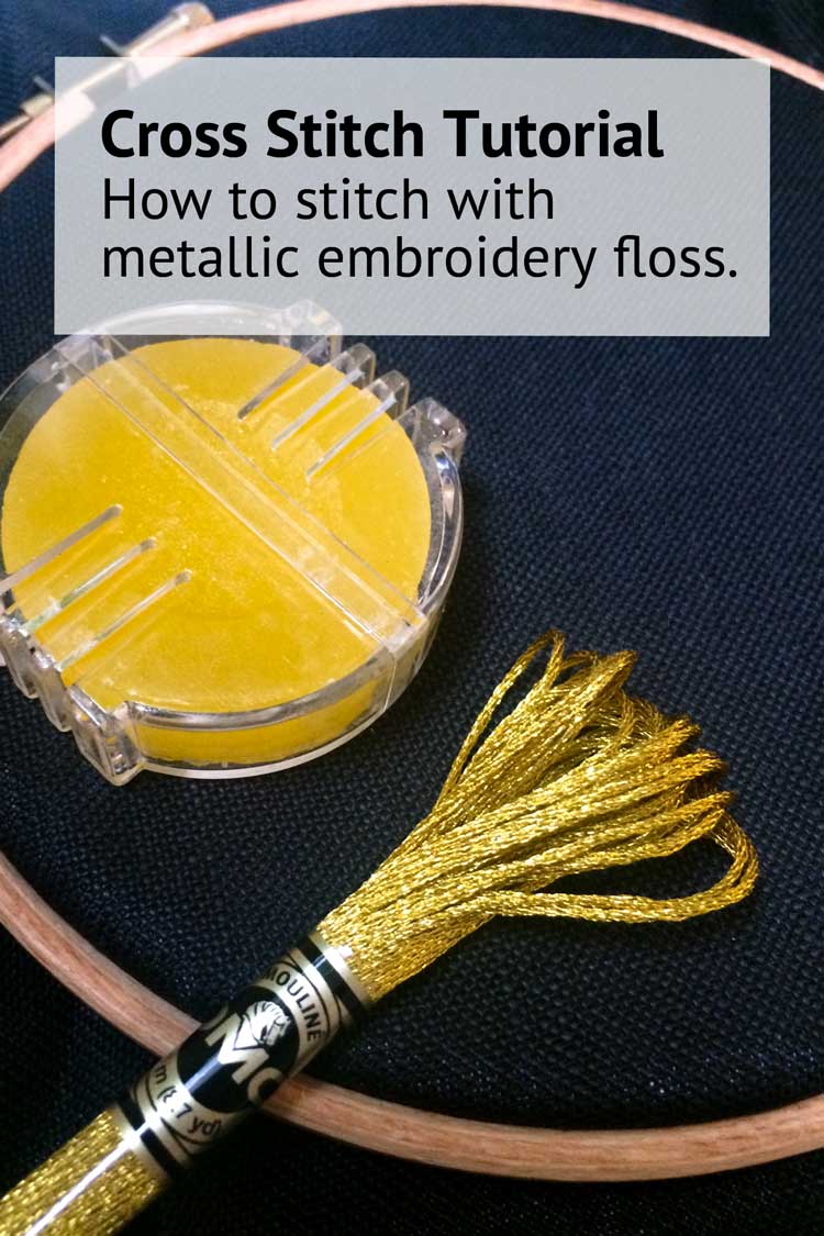 How to cross stitch with metallic embroidery floss instructions for beginners