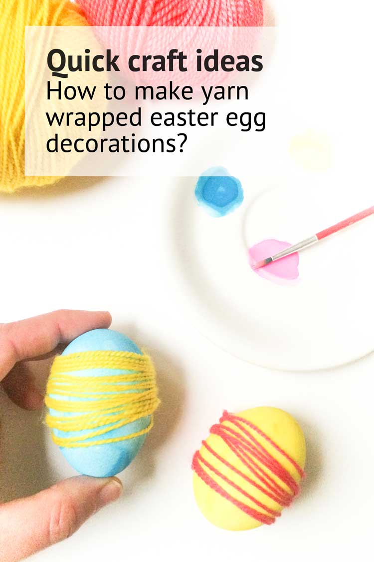 DIY eastern egg decorations tutorial yarn easter eggs