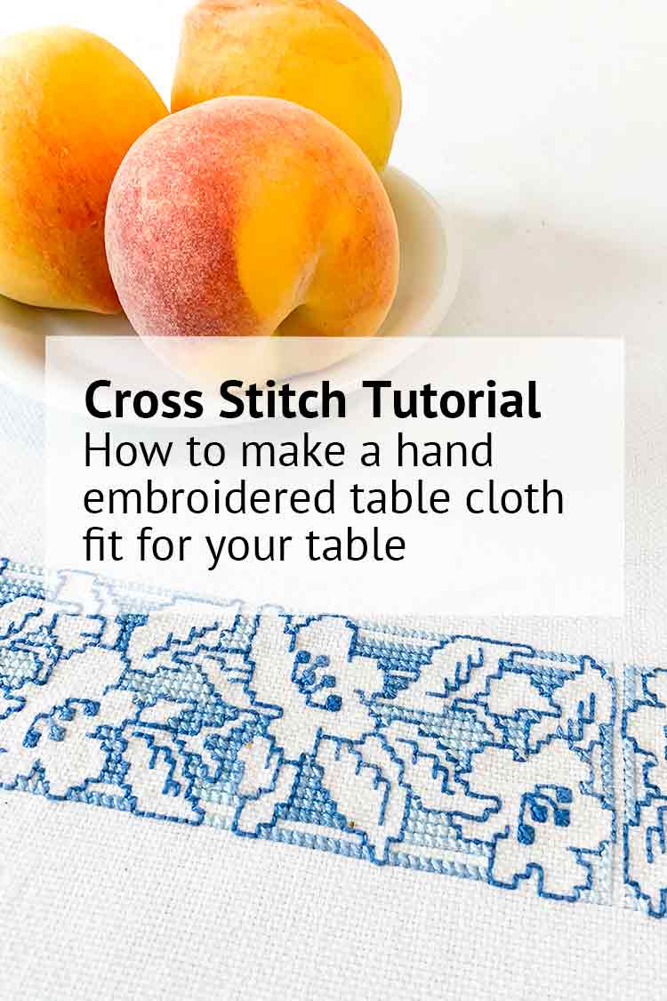 How to make a hand embroidered table cloth fit for your table