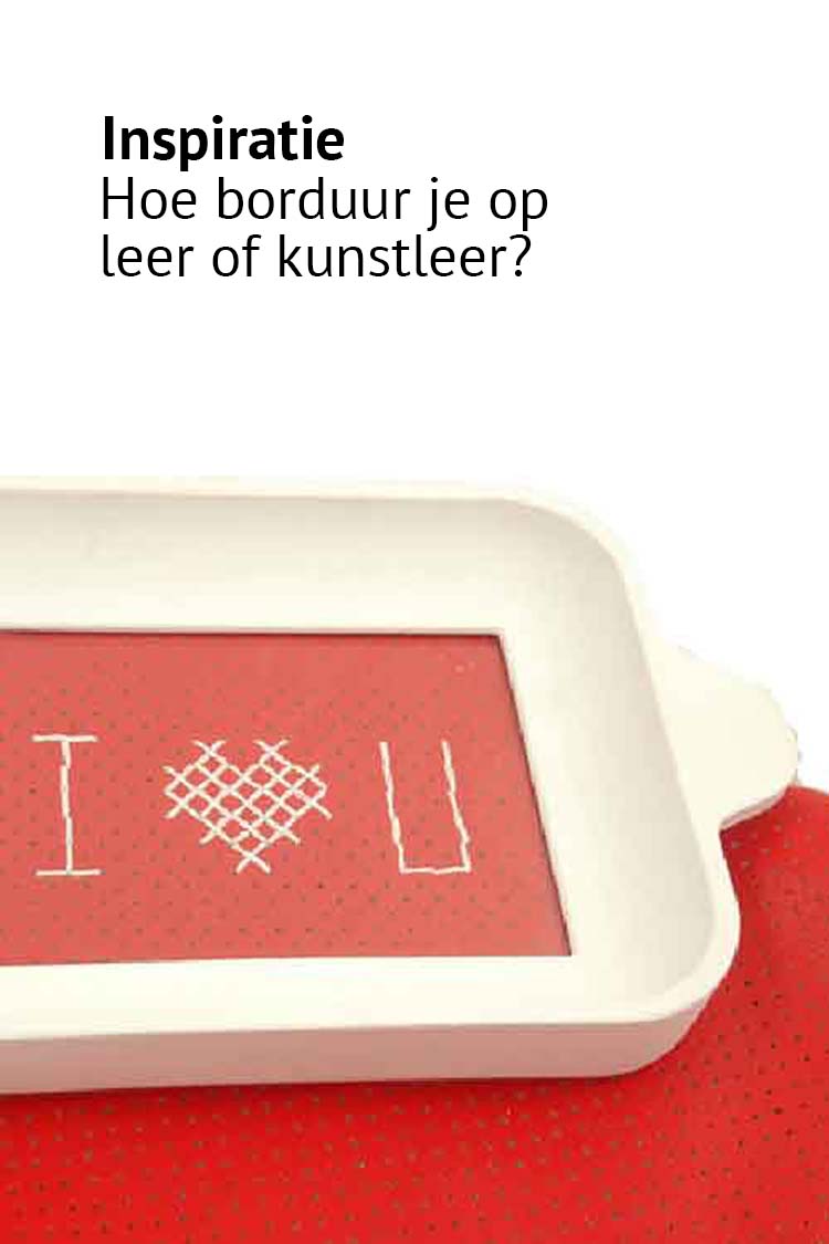 Hoe borduur je op leer of kunstleer stof