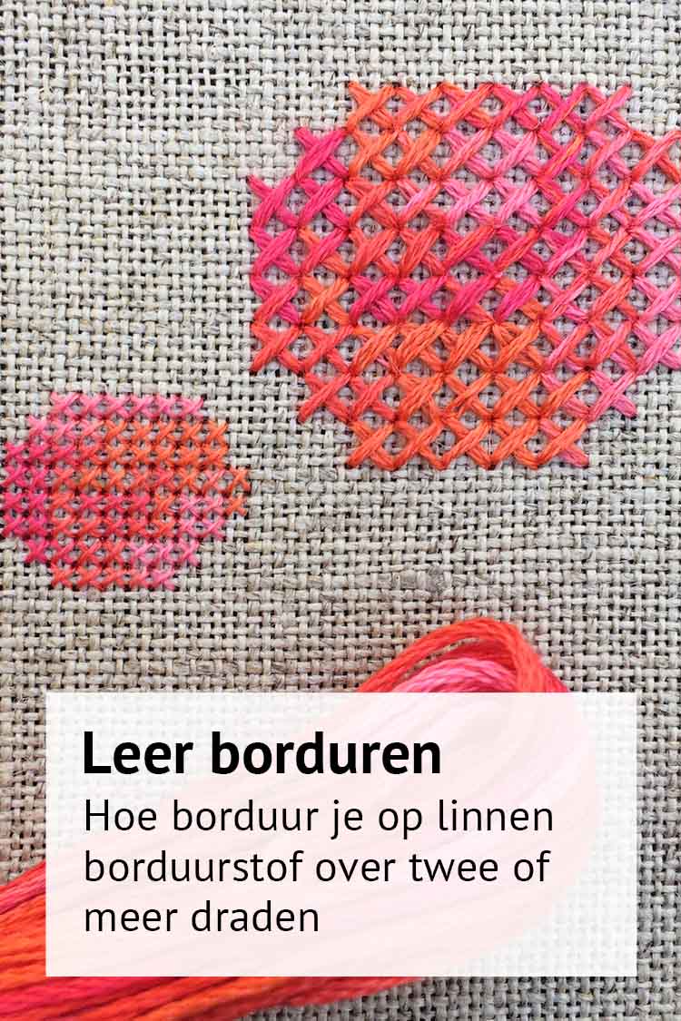 hoe je kruissteek borduurt over 2 kruissteken op linnen uitleg